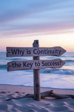لماذا الاستمرارية هى أساس النجاح؟